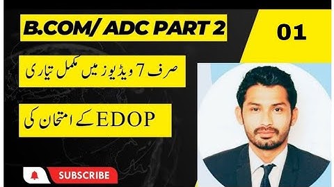 EDOP Part 01: Economic Development of Pakistan | Discuss important question and content of EDOP
