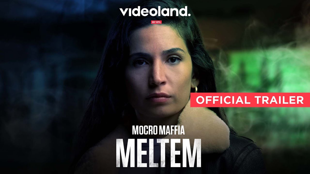 Mocro Maffia Meltem | Trailer