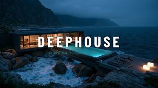 Deep House Mix 2026 & Melodic Deep House Music For Luxury Summer Beach Lounge Relaxation Vibes