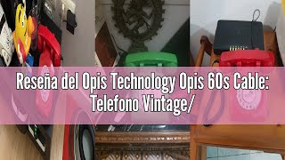 Reseña del Opis Technology Opis 60s Cable: Telefono Vintage/Telefono Antiguo Vintage/Teléfono Antigu
