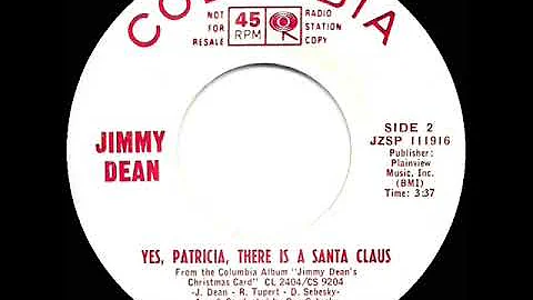 1965 Jimmy Dean - Yes, Patricia, There Is A Santa ...