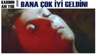 Kadının Adı Yok Türk Filmi Mehmet Ile Işık Birlikte