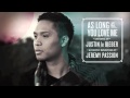 Justin Bieber - As Long As You Love Me (Acoustic Rendition by Jeremy Passion) FREE MP3 DOWNLOAD!