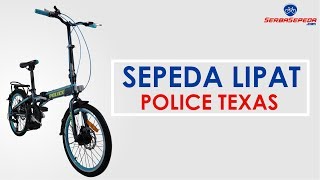 Sepeda lipat police texas hadir dengan rangka alloy dan rem cakram yg
pakem serta dilengkapi 7 sepeed shimano tourney tz. serbasepeda.com,
toko sepeda...