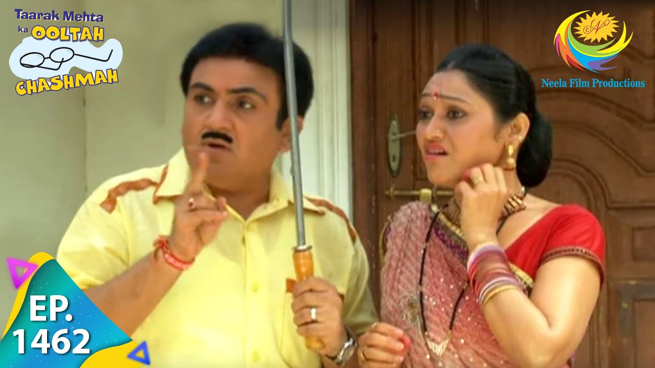 Taarak Mehta Ka Ooltah Chashmah - Episode 1462 - Full Episode