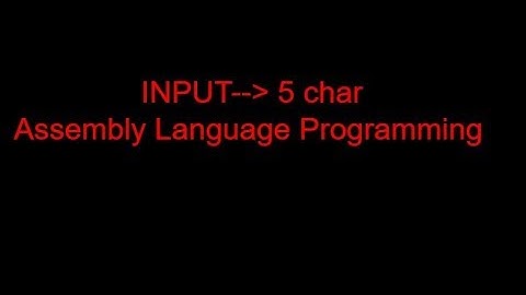 15.  NUMBER OF CHARACTER IN A INPUT LINE || Assembly Language Programming || English || emu8086