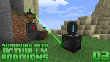 Surviving With Actually Additions :: E03 - Vertical Digger & Empowerer