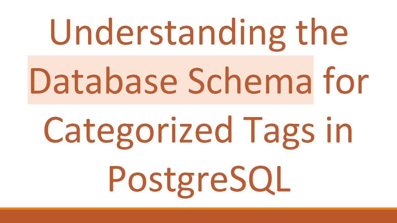 Understanding the Database Schema for Categorized Tags in PostgreSQL