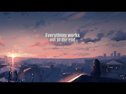 Kodaline - Everything Works Out in The End (lyric)