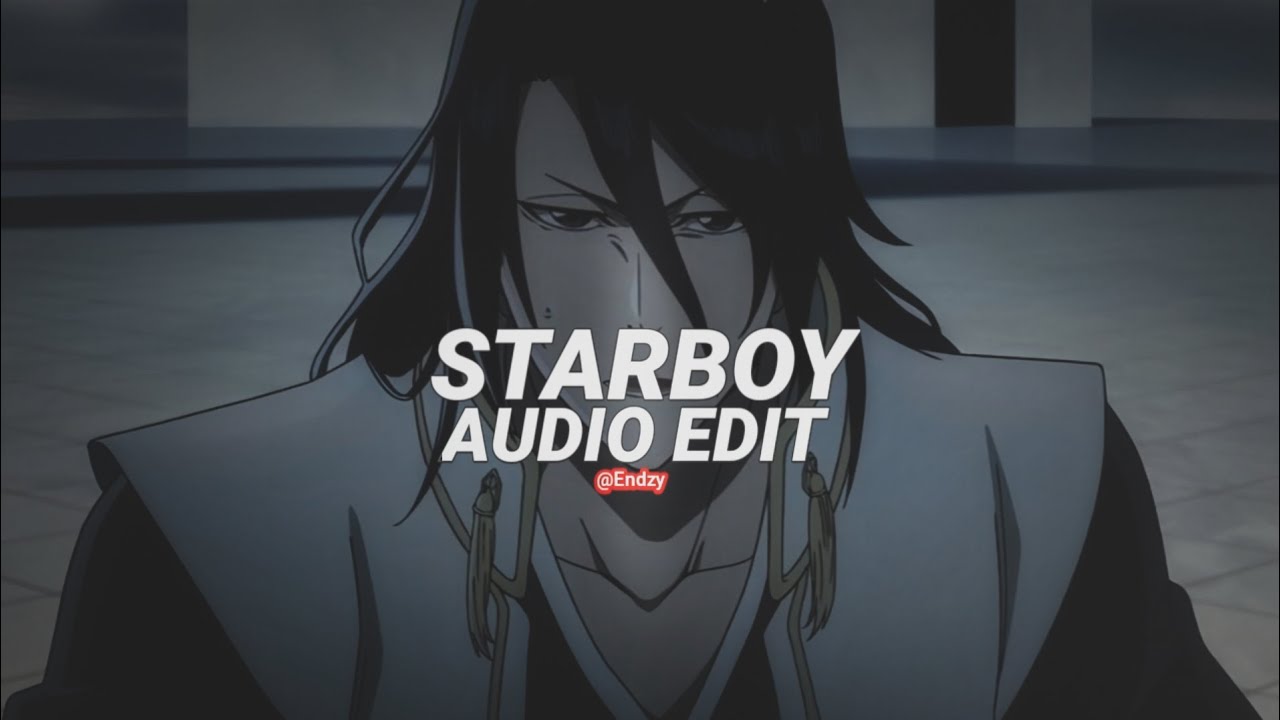 Starboy - the weekend [edit audio] - YouTube