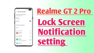 Realme GT 2 Pro Lock Screen Notification setting