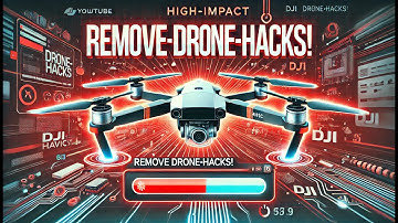 Drone Hacks Removal | Step by Step Guide.