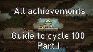 Oxygen Not Included - All achievement guide to 100 - Part 1