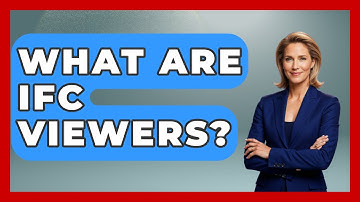 What Are IFC Viewers? - Civil Engineering Explained