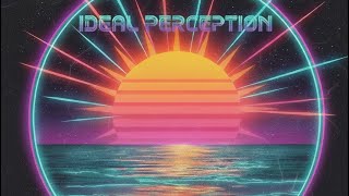 “Sing me a Melody” by Ideal Perception