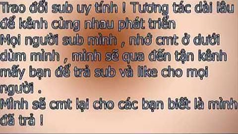 TRAO ĐỔI SUB UY TÍN 100% - MN SUB GIÚP MÌNH NHA | NTV Music