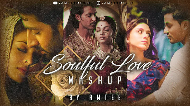 Soulful Love Mashup | Amtee | Chill Trap Beats | J...