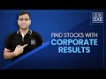 Why Corporate Results are must see!!! | Your Stock Market Edge - 7 | #SelfIsSmart