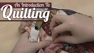 An Introduction to Quilting