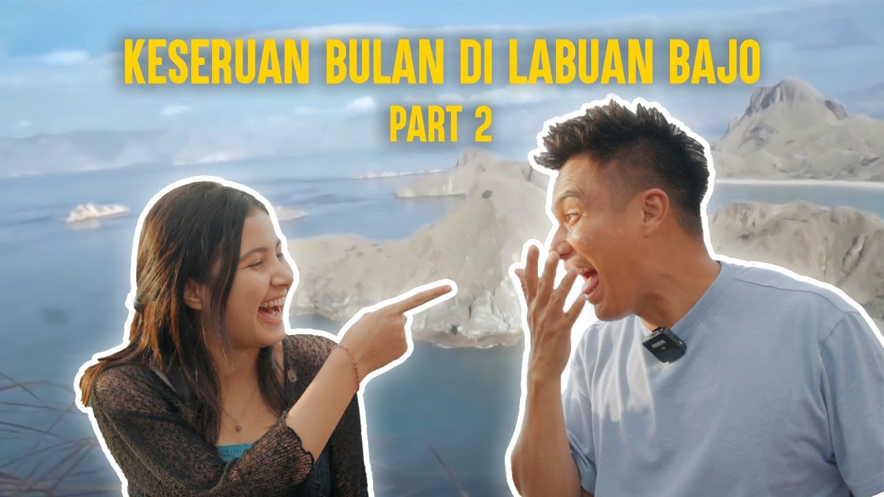 Keseruan Bulan Sutena di Labuan Bajo | Part 2