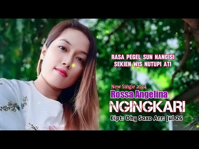 Ngingkari lagu terbaru Rossa Angelina 2024 class=