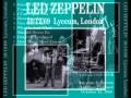 Led Zeppelin &quot;What Is And What Should Never Be&quot;  London, England 1969 October 12