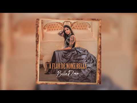 BellaDona - A Flor De Nome Bella