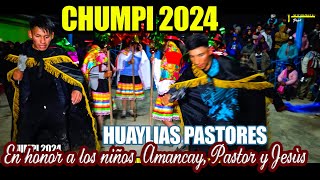 HUAYLIAS Y PASTORES EN CHUMPI 2024 / ARPA Y VIOLIN / PARINACOCHAS - AYACUCHO HUAMANI PRODUCCIONES