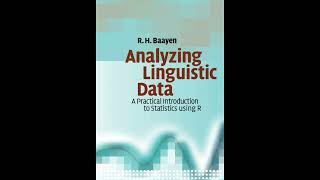 Analyzing Linguistic Data: Chapter 3 – Probability, Distributions, and Statistical Inference