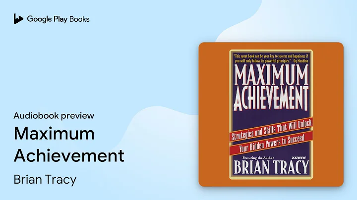 Maximum Achievement by Brian Tracy · Audiobook preview