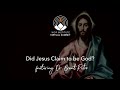 Did Jesus Claim to be God? (Scripture Summit Day #1)