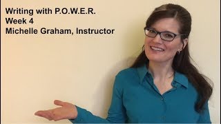 Week 4 Writing with P.O.W.E.R. - Your Final Report