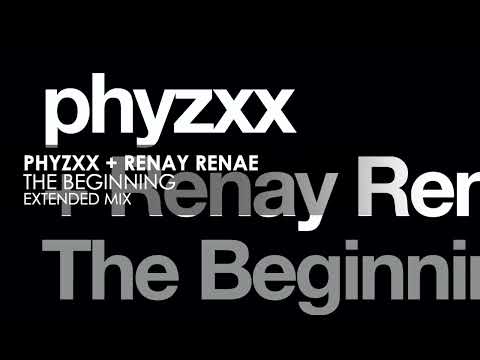 YouTubeでphyzxx + Renay Renae - The Beginningを視聴