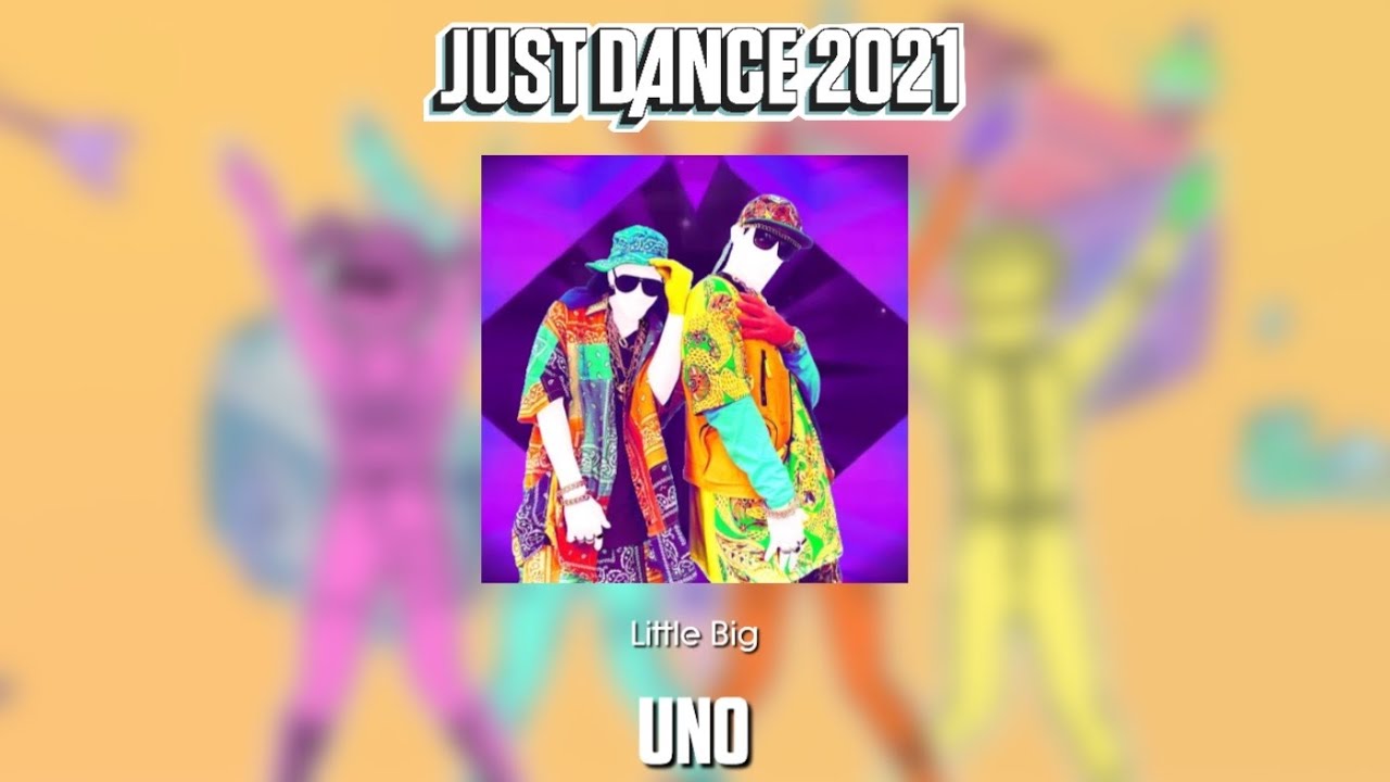 Just Dance 2021 Fanmade Mashup - UNO