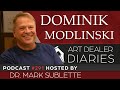 Dominik modlinski landscape painter  epi 291 host dr mark sublette