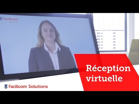 Réception virtuelle de Facilicom Solutions