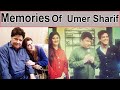 Sweet Memories of Umer sharif | Sahiba | Rambo | Umer Sharif | Best of Umer Sharif  Pakistani Comedy