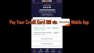 How to pay off your Discover credit card bill on the Discover App| 2021
