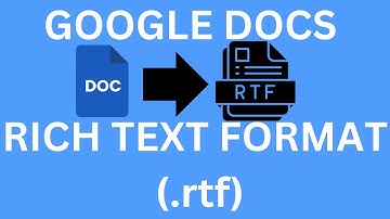 How To Download Google Docs As Rich Text Format(.rtf)/How to convert google docs to RTF