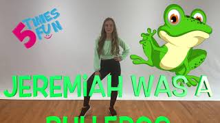 Fun Dance Class Choreography to Jeremiah Was A Bullfrog