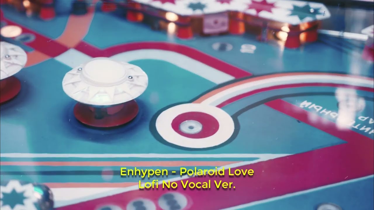 Enhypen - Polaroid Love (Matt Prasty Lofi Remix) No Vocal Ver.