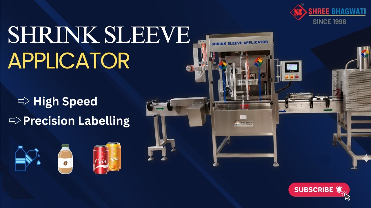 Shrink Sleeve Applicator Machine with Steam Tunnel | High Speed Bottle ...