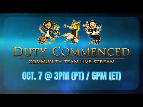 FINAL FANTASY XIV 最新動画 Duty Commenced - North American Community Team Stream (October 7, 2026)