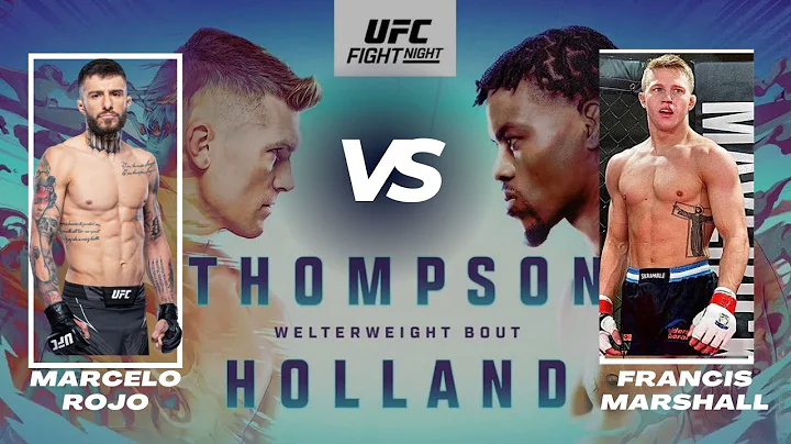 UFC Fight Night - Thompson vs. Holland | Francis M...