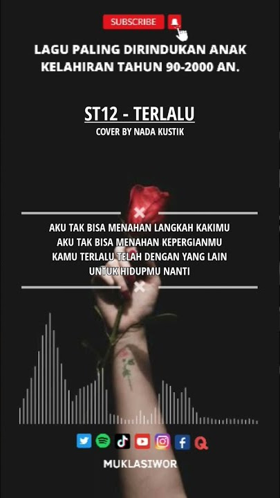|FULL LAGU LINK DI KOMENTAR| ST12 - TERLALU (Cover By Nada Kustik) #st12 #st12 #st12