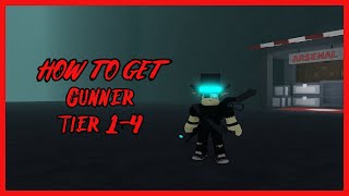 How to get Gunner Class Tier 1-4 (Roblox - Critical Legends)