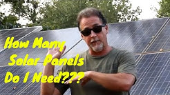 How Many Solar Panels Do I Need???
