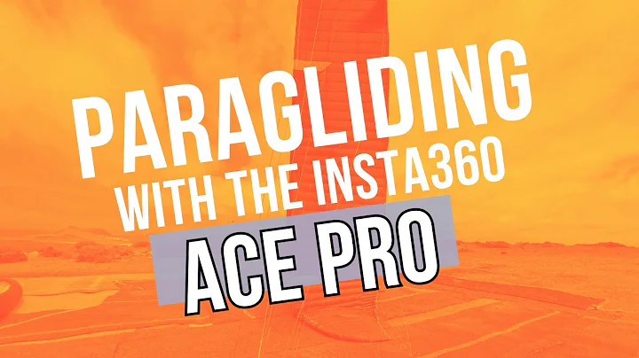 Testing the Insta360 Ace Pro for Paragliding in 4K 60FPS