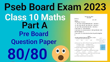 Class 10th Math Part A Pre Board Question Paper 2023| 10th Class Math Pre Board Question Paper 2nd |