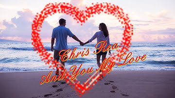 Thumbnail of Chris Rea - And You My Love